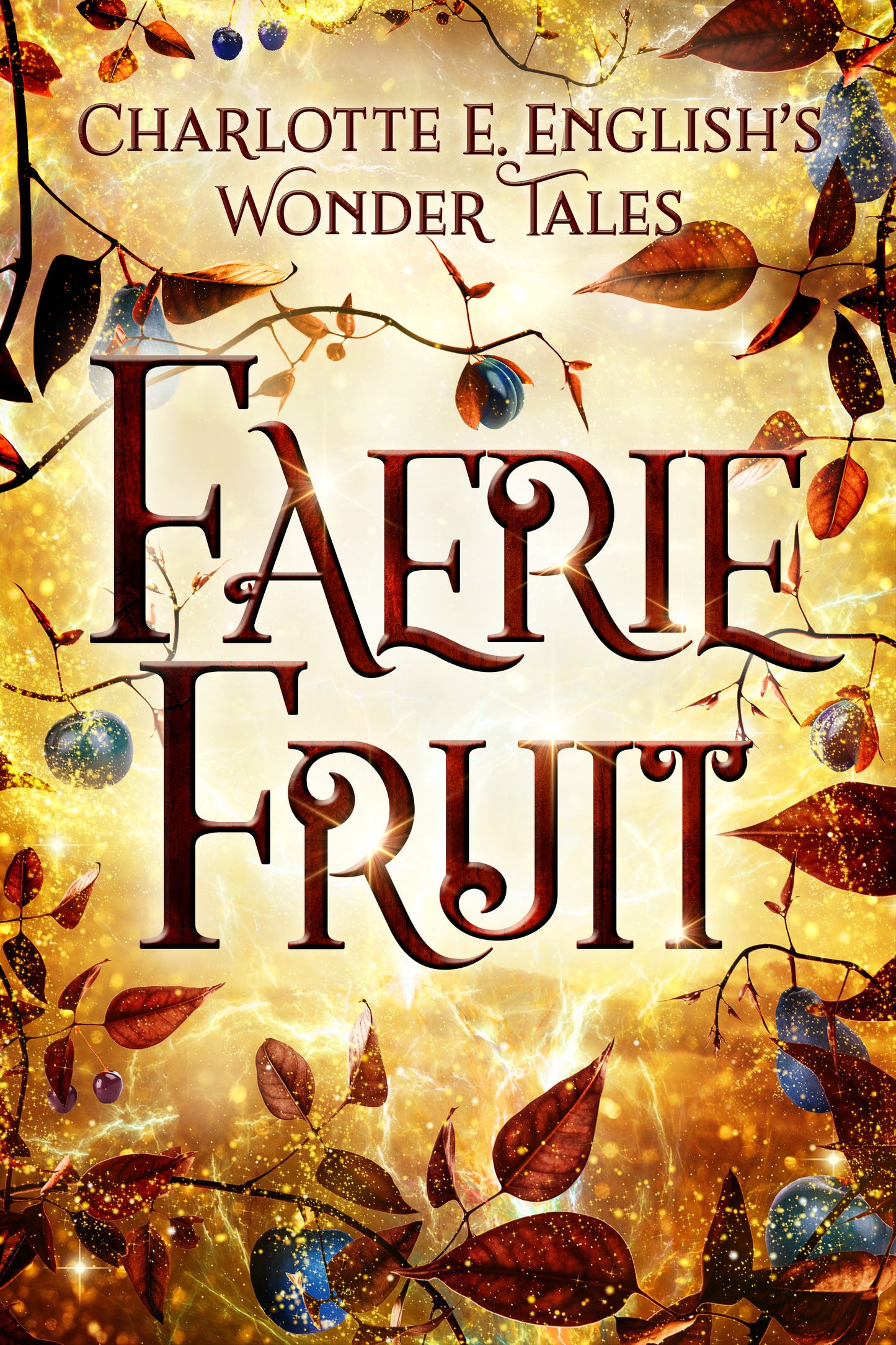 Faerie Fruit